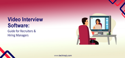 Video Interview Software: Guide for Recruiters & Hiring Managers