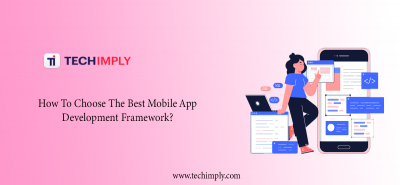 The Best Mobile App Development Framework?